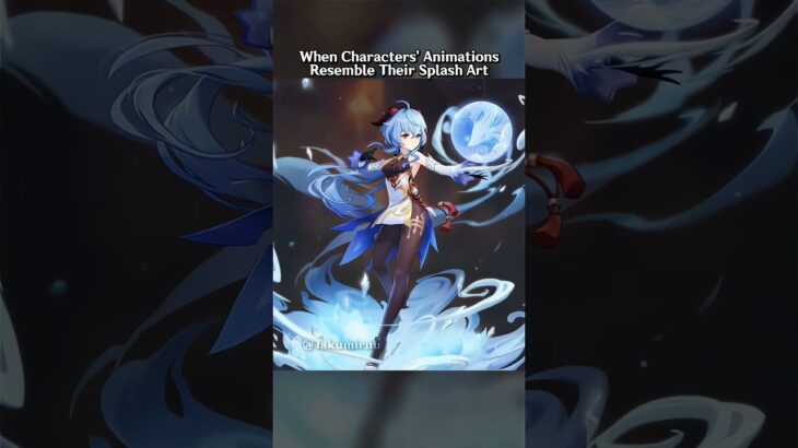 When Genshin Impact Characters’ Animations Resemble Their Splash Art