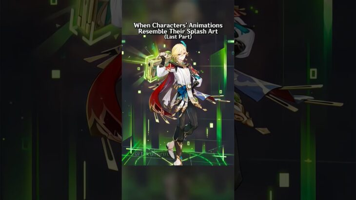 When Genshin Impact Characters’ Animations Resemble Their Splash Art Last Part