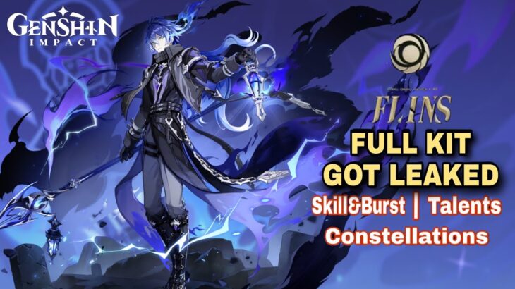 MASSIVE LEAKS! Flins Full Kit Got Leaked | Skill & Burst | Talents | Constellations – Genshin Impact