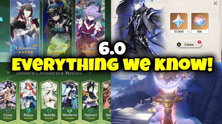 EVERYTHING About 6.0: FREE 5-Star, 6.0 Banners, Anniversary Rewards & MORE! – Genshin Impact