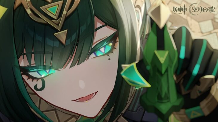 【原神】エピソード ネフェル「綻び」