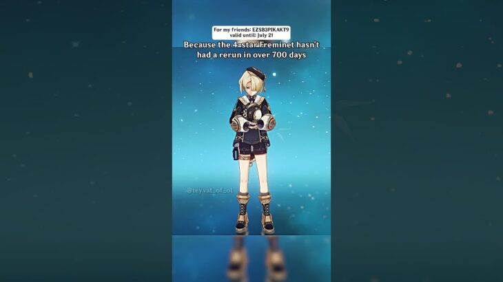 Long time no see, Freminet. (code: EZSB3PIKAKT9 valid until: July 21)#genshinimpact#genshinfunny#sho