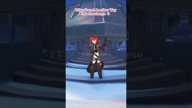 Diluc Found Another Way Into Snezhnaya #genshinimpact #shorts #原神